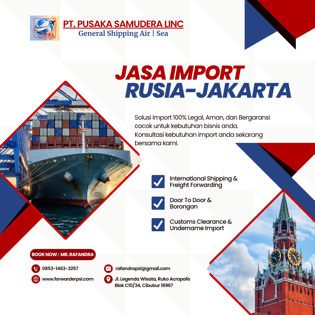 Jasa Import Barang Rusia-Jakarta